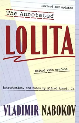 Couverture du produit · The Annotated Lolita: Revised and Updated