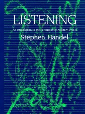 Couverture du produit · Listening: An Introduction to the Perception of Auditory Events