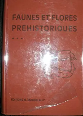 Couverture du produit · Atlas de préhistoire. Tome III. Faunes et Flores préhistoriques de l'Europe occidentale