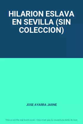 Couverture du produit · HILARION ESLAVA EN SEVILLA (SIN COLECCION)