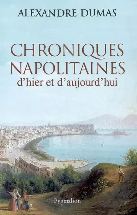 Couverture du produit · Chroniques napolitaines d'hier et d'aujourd'hui