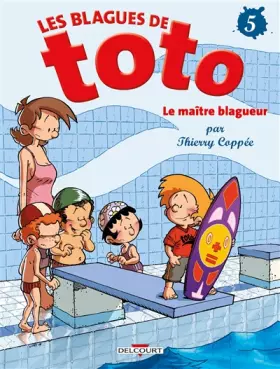 Couverture du produit · Les Blagues de Toto, Tome 5 : Le maître blagueur