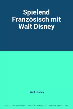 Couverture du produit · Spielend Französisch mit Walt Disney