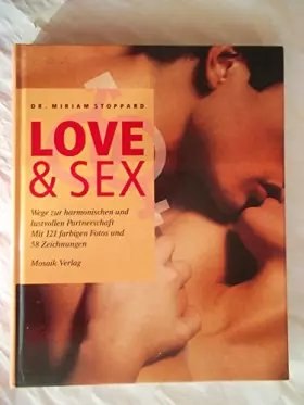 Couverture du produit · Love and Sex: Wege zur harmonischen und lustvollen Partnerschaft