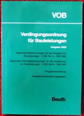 Couverture du produit · VOB - Verdingungsordnung für Bauleistungen - Zusatzband 2000: Allgemeine Bestimmungen für die Vergabe von Bauleistungen - VOB T