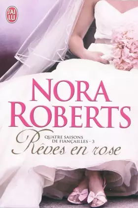 Couverture du produit · Quatre saisons de fiançailles, Tome 3 : Rêves en rose