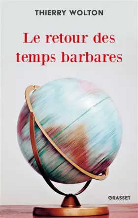 Couverture du produit · Le retour des temps barbares