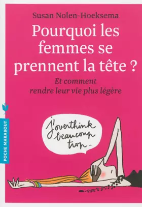 Couverture du produit · POURQUOI LES FEMMES SE PRENNENT LA TETE