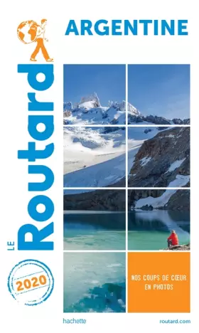 Couverture du produit · Guide du Routard Argentine 2020