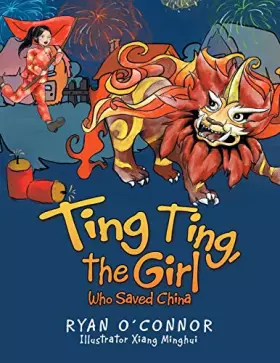 Couverture du produit · Ting Ting, the Girl Who Saved China