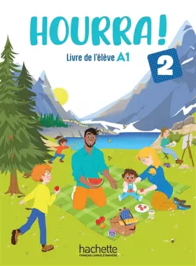 Couverture du produit · Hourra ! 2 - Livre de l'élève (A1)