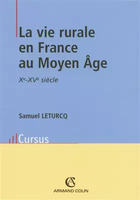 Couverture du produit · La vie rurale en France au Moyen Âge: Xe - XVe  siècle