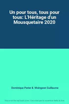 Couverture du produit · Un pour tous, tous pour tous: L'Héritage d'un Mousquetaire 2020