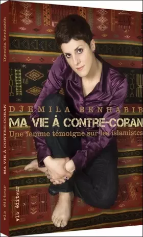 Couverture du produit · MA VIE A CONTRE-CORAN