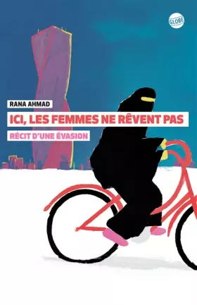 Couverture du produit · Ici, les femmes ne rêvent pas : Récit d'une évasion