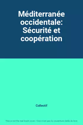 Couverture du produit · Méditerranée occidentale: Sécurité et coopération
