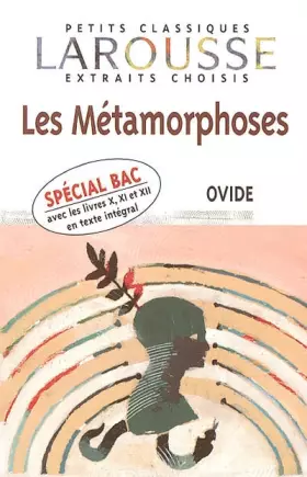 Couverture du produit · Les Métamorphoses : Extraits choisis