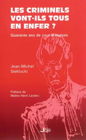 Couverture du produit · Les criminels vont-ils tous en enfer ?