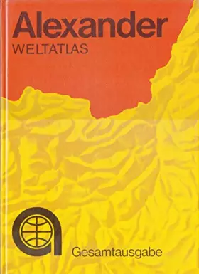 Couverture du produit · Alexander Weltatlas: Gesamtausgabe