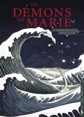 Couverture du produit · Démons de Marie T02 - La rédemption du père anselme