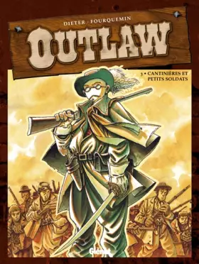 Couverture du produit · Outlaw, tome 3