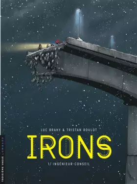 Couverture du produit · Irons - Tome 1 - Ingénieur-conseil