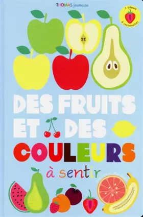 Couverture du produit · Des fruits et des couleurs