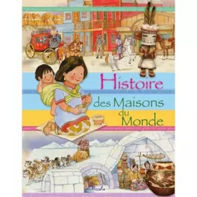 Couverture du produit · Histoire des maisons du monde