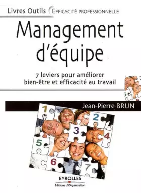 Couverture du produit · Management d'équipe : 7 leviers pour améliorer bien-être et efficacité au travail