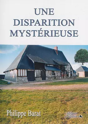 Couverture du produit · Une disparition mystérieuse