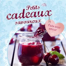 Couverture du produit · Petits cadeaux savoureux