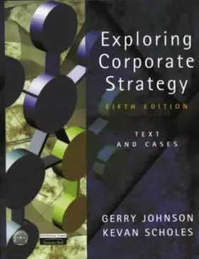 Couverture du produit · Exploring Corporate Strategy: Text and Cases