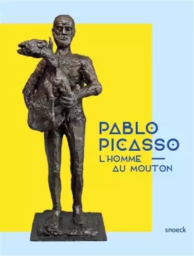 Couverture du produit · Pablo Picasso: L'homme au mouton: 0