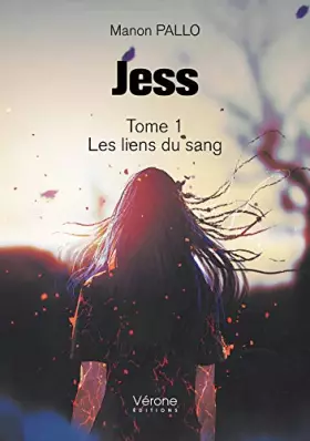 Couverture du produit · Jess Tome 1 - Les liens du sang
