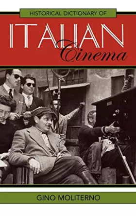 Couverture du produit · Historical Dictionary of Italian Cinema (Historical Dictionaries of Literature and the Arts)