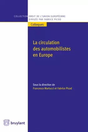 Couverture du produit · La circulation des automobilistes en Europe