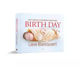 Couverture du produit · Birth Day 2: hoe de wereld zijn kinderen verwelkomt