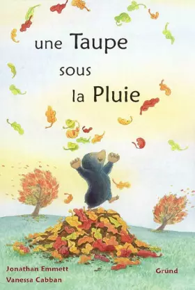 Couverture du produit · Une taupe sous la pluie
