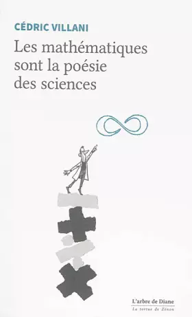 Couverture du produit · Les mathématiques sont la poésie des sciences