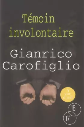 Couverture du produit · Témoin involontaire