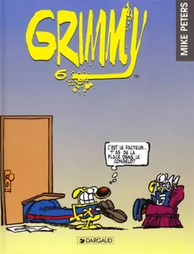Couverture du produit · Grimmy, tome 6 : C'est le facteur...
