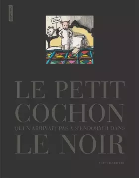 Couverture du produit · Le petit cochon qui n'arrivait pas à s'endormir dans le noir