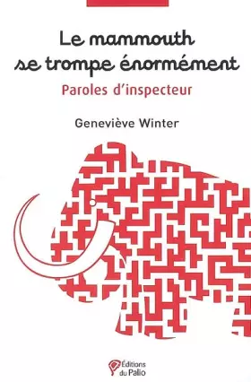 Couverture du produit · Le mammouth se trompe énormément : Paroles d'inspecteur