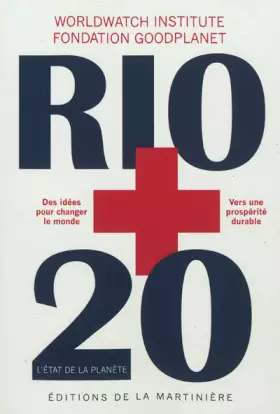 Couverture du produit · Rio+20. L'état de la planète
