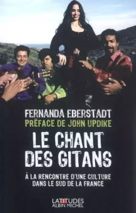 Couverture du produit · Le Chant des Gitans : A la rencontre d'une culture dans le sud de la France