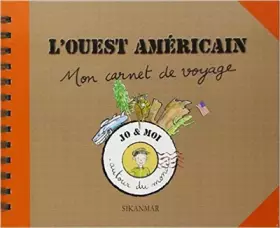 Couverture du produit · L'Ouest américain : Mon carnet de voyage