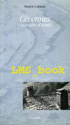 Couverture du produit · Cévennes : Un jardin d'Israël