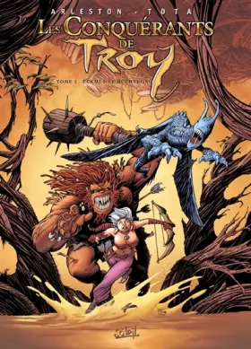 Couverture du produit · Les conquérants de Troy, Tome 2 : Eckmül le Bûcheron