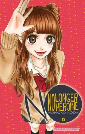 Couverture du produit · No Longer Heroine T8