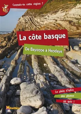 Couverture du produit · La côte basque: De Bayonne à Hendaye